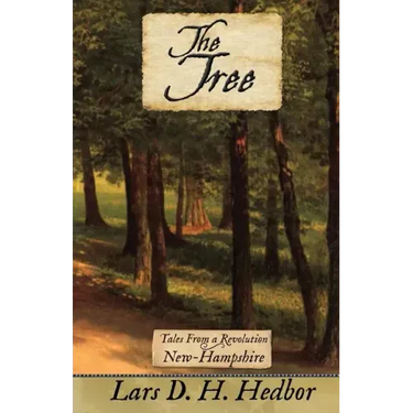 The Tree: Tales From a Revolution - New-Hampshire