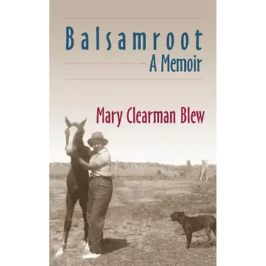 Balsamroot: A Memoir