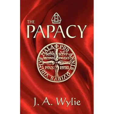 The Papacy: A Demonstration
