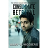 Consummate Betrayal
