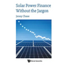 Solar Power Finance Without the Jargon
