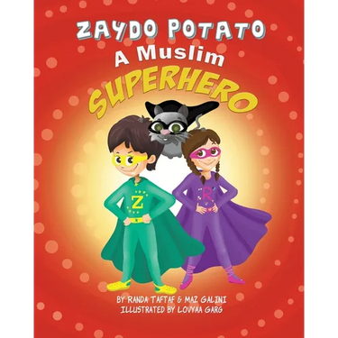 Zaydo Potato: A Muslim Superhero: Zaydo Potato: A Muslim Superhero