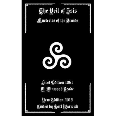 The Veil of Isis: Mysteries of the Druids