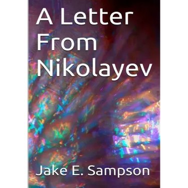 A Letter From Nikolayev