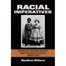 Racial Imperatives: Discipline, Performativity, and Struggles Against Subjection