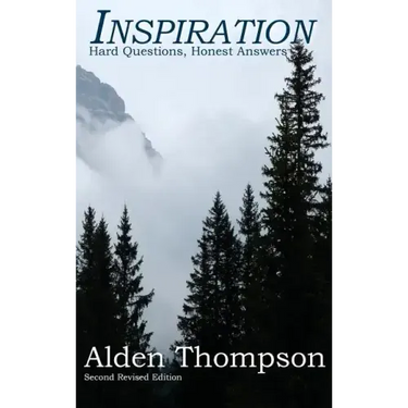 Inspiration: Hard Questions, Honest Answers (Revised)