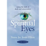 Spiritual Eyes: Seeing the Truth of Reincarnation