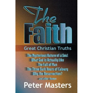 Faith: Great Christian Truths