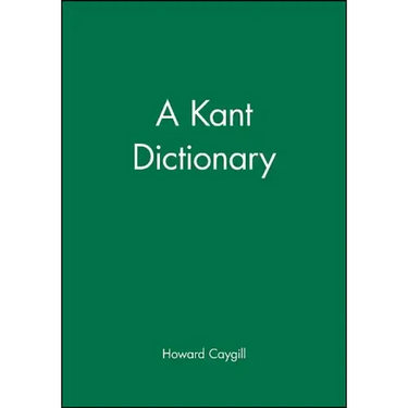 A Kant Dictionary