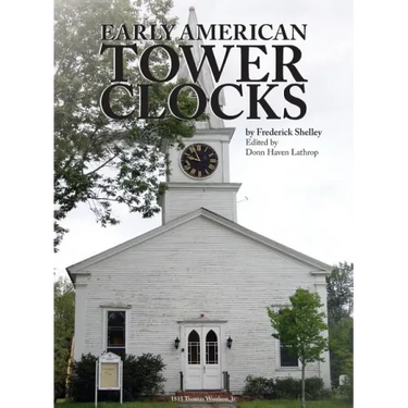 Early American Tower Clocks