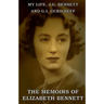 My Life: J.G. Bennett and G.I. Gurdjieff: A Memoir