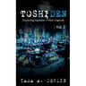 Toshiden: Exploring Japanese Urban Legends: Volume Two