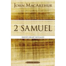 2 Samuel: David's Heart Revealed
