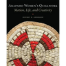 Arapaho Women's Quillwork: Motion, Life, Creativity