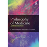 Philosophy of Medicine: An Introduction