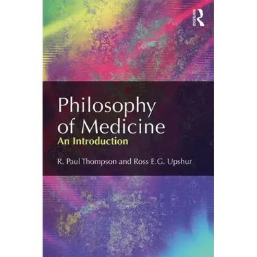 Philosophy of Medicine: An Introduction