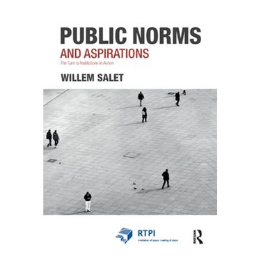 Public Norms and Aspirations: The Turn to Institutions in Action