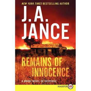 Remains of Innocence: A Brady Novel of Suspense