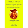 Angelus Silesius The Christian-Mystic Sufi Poet: A Selection of Rhyming Couplets from the Cherubinic Wanderer