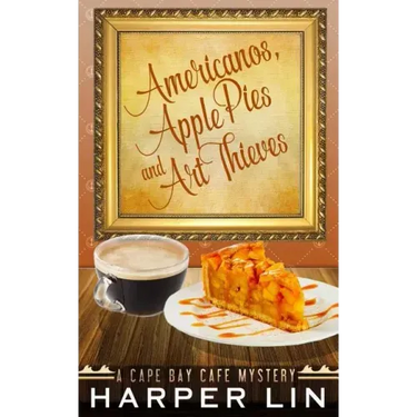 Americanos, Apple Pies, and Art Thieves