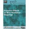 Explosion Effects on Mine Ventilation Stoppings