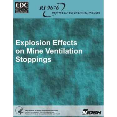 Explosion Effects on Mine Ventilation Stoppings