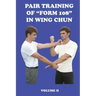 Pair training of "Form 108" in Wing Chun