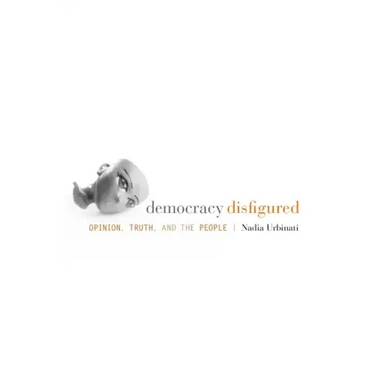 Democracy Disfigured