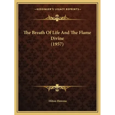 The Breath Of Life And The Flame Divine (1957)