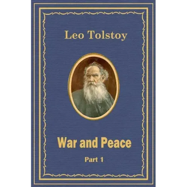 War and Peace Part 1