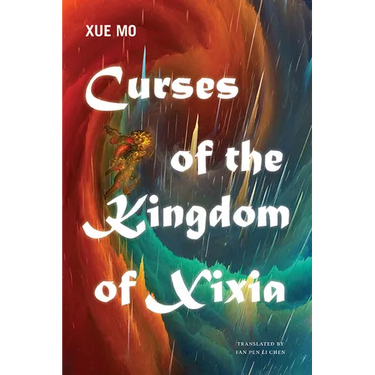 Curses of the Kingdom of Xixia