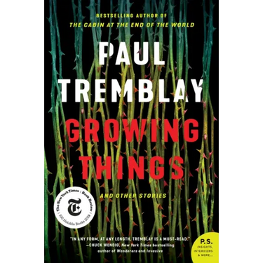 Growing Things and Other Stories