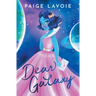 Dear Galaxy