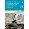 Culture, Politics and Race in the Making of Interpersonal Psychoanalysis: Breaking Boundaries