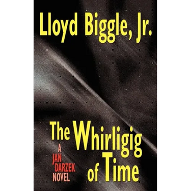 The Whirligig of Time: A Jan Darzek Novel