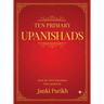 Ten Primary Upanishads: Word-for-Word Translation from Sanskrit