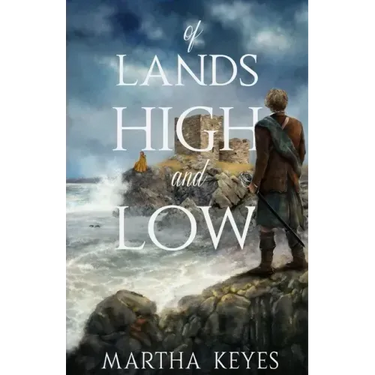 Of Lands High and Low