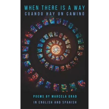 When There Is a Way: Cuando hay un camino