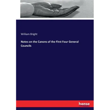 Notes on the Canons of the First Four General Councils