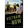 Vietnam, Now: A Reporter Returns