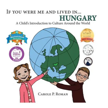 If You Were Me and Lived in... Hungary: A Child's Introduction to Culture Around the World
