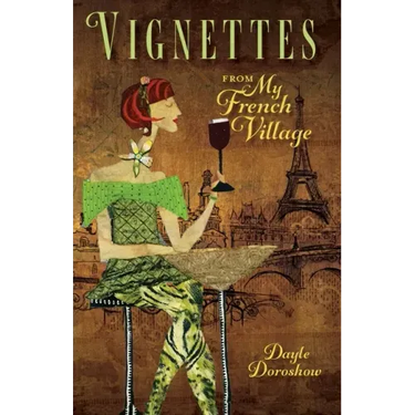Vignettes from My French Village