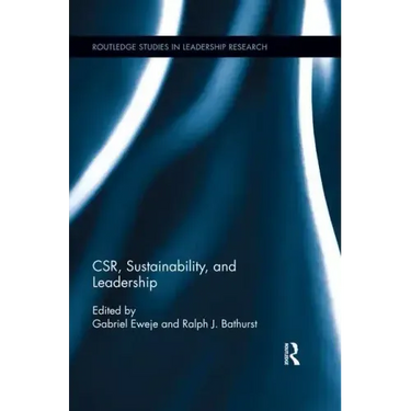 Csr, Sustainability, and Leadership