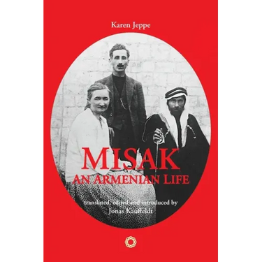 Misak: An Armenian Life