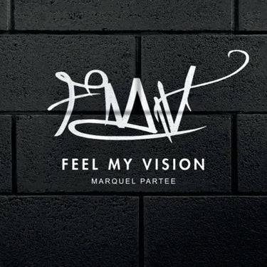 Feel My Vision