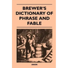 Brewer's Dictionary of Phrase and Fable