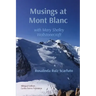 Musings at Mont Blanc: with Mary Shelley Wollstonecraft