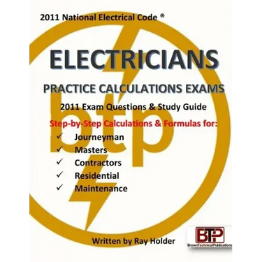2011 Electricians Practice Calculations Exams