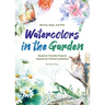 Watercolors in the Garden: Beginner-Friendly Projects Inspired by Chinese Aesthetics