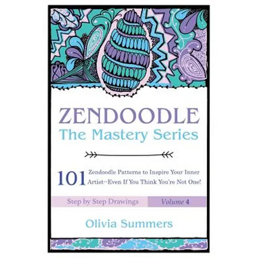 Zendoodle: 101 Zendoodle Patterns to Inspire Your Inner Artist--Even if You Think You're Not One